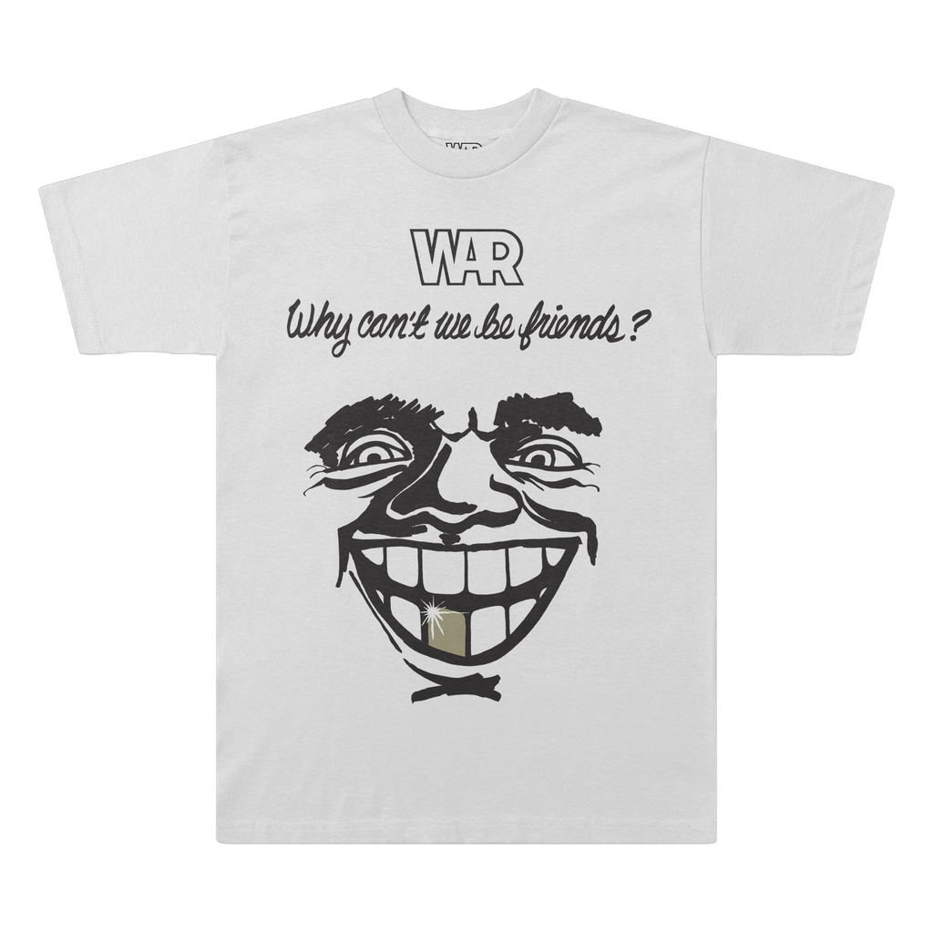 Why Can't We Be Friends T-Shirt