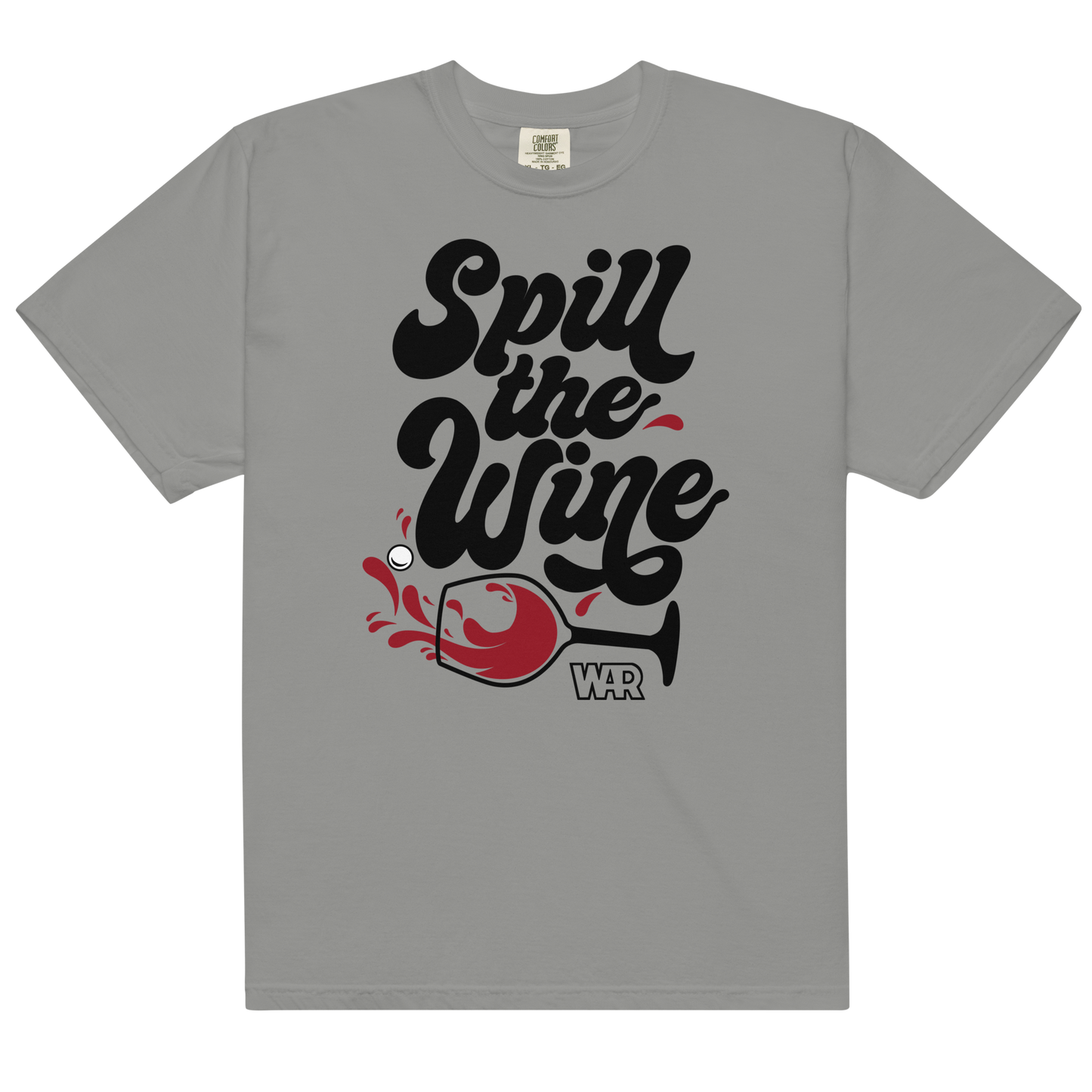 Spill The Wine T-Shirt